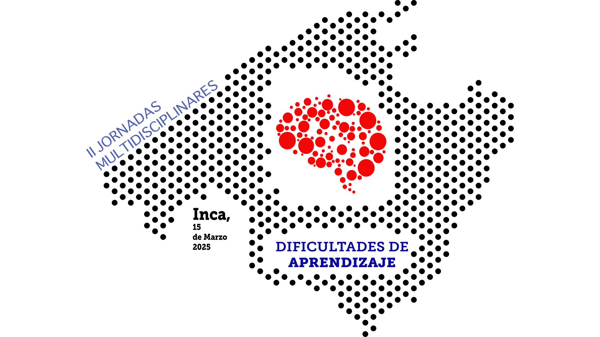 II Jornadas Multidisciplinares de Problemas de Aprendizaje